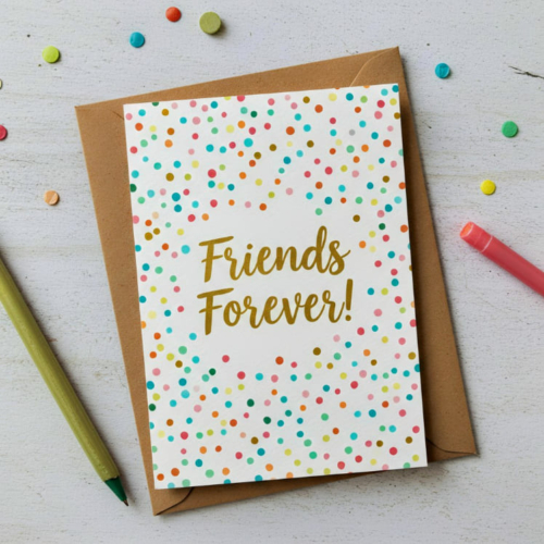 Friends Forever Confetti Card