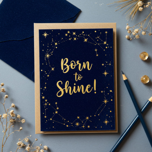Born to Shine Card